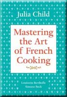 Mastering the Art of French Cooking